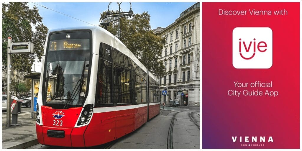 Photo of a Viennese modern red tram, with Neo Classical buildings in the background. With an advertisement of the ivie app, the official city guide app from Vienna Tourism board